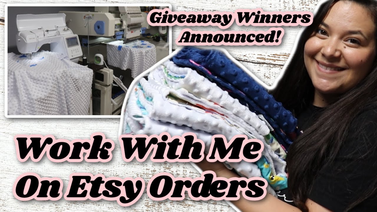 Work With Me On Etsy Orders / Embroidering Baby Blankets / Running A Successful Etsy Shop