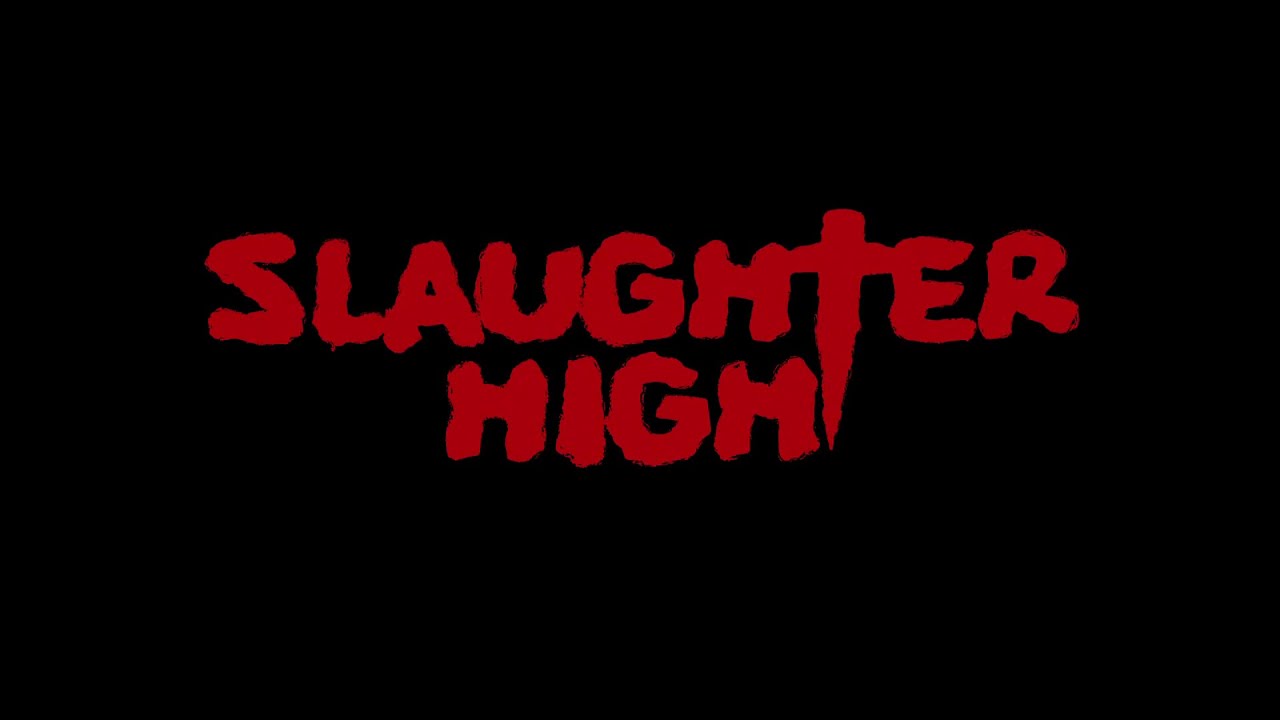 Slaughter High (1986) opening titles and theme