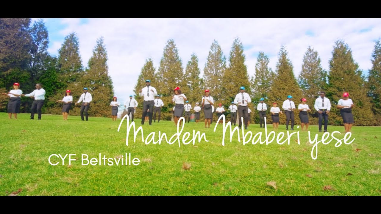 CYF Beltsville -  God Our Protector (Mandem Mbaberi Yese)