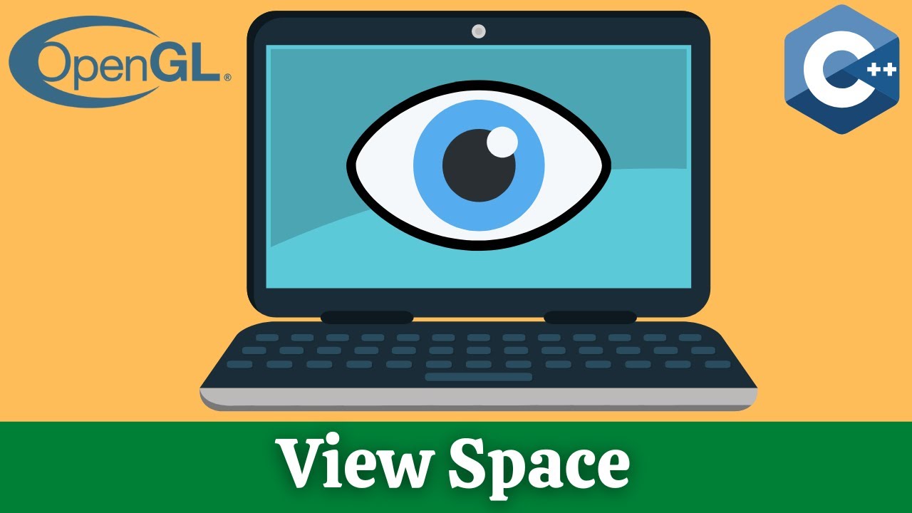 Camera/View Space // OpenGL Tutorial #13