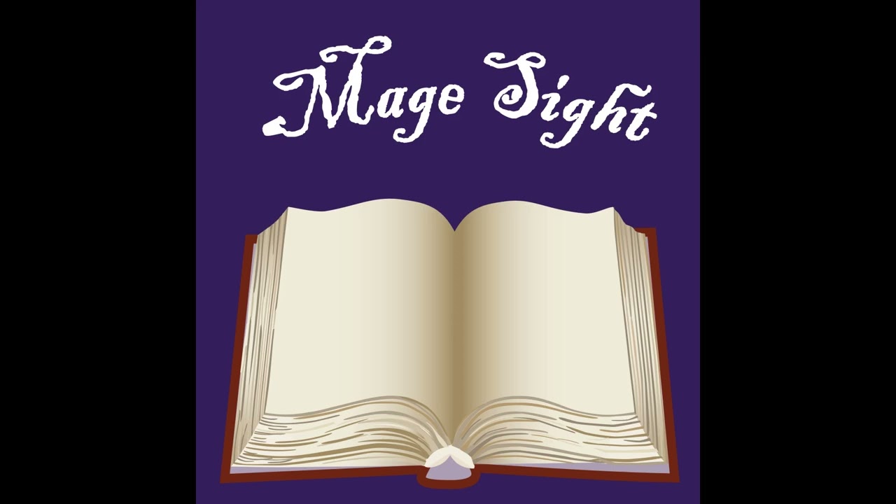 🧙&zwj;♀️ Mage: the Awakening | Mage Sight Podcast Episode 1