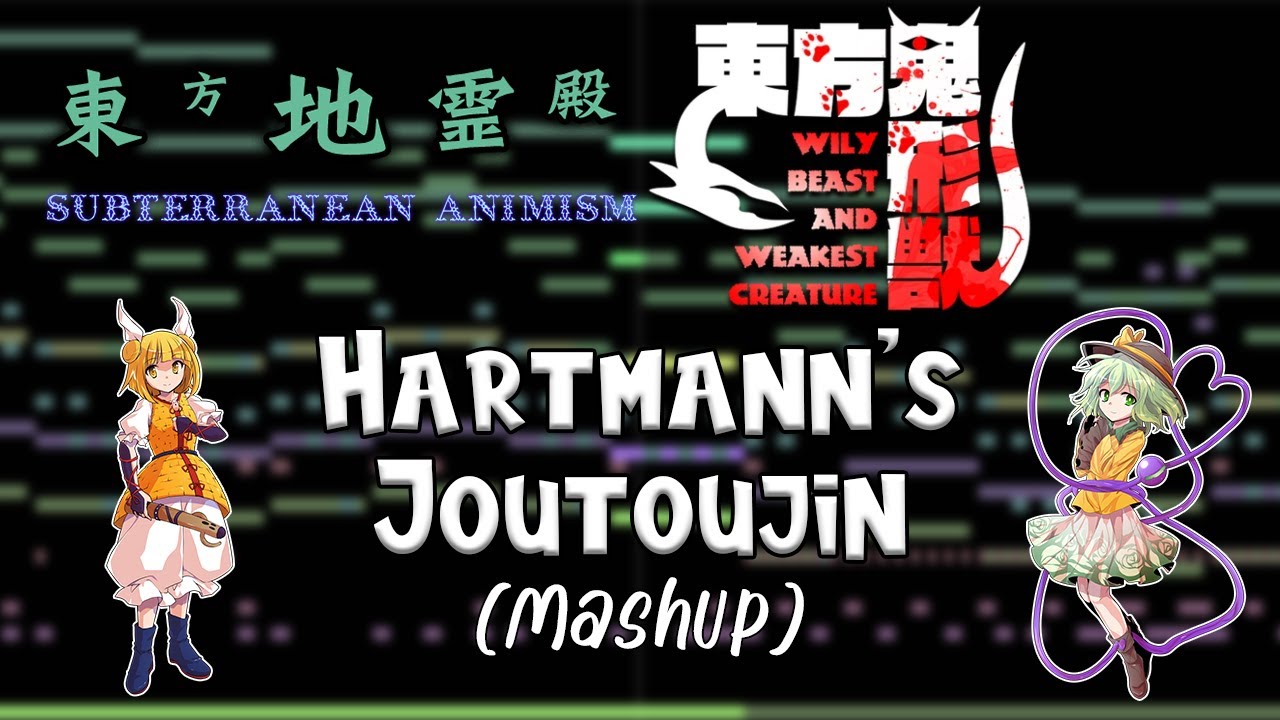 Touhou - Hartmann's Joutoujin (Mashup)