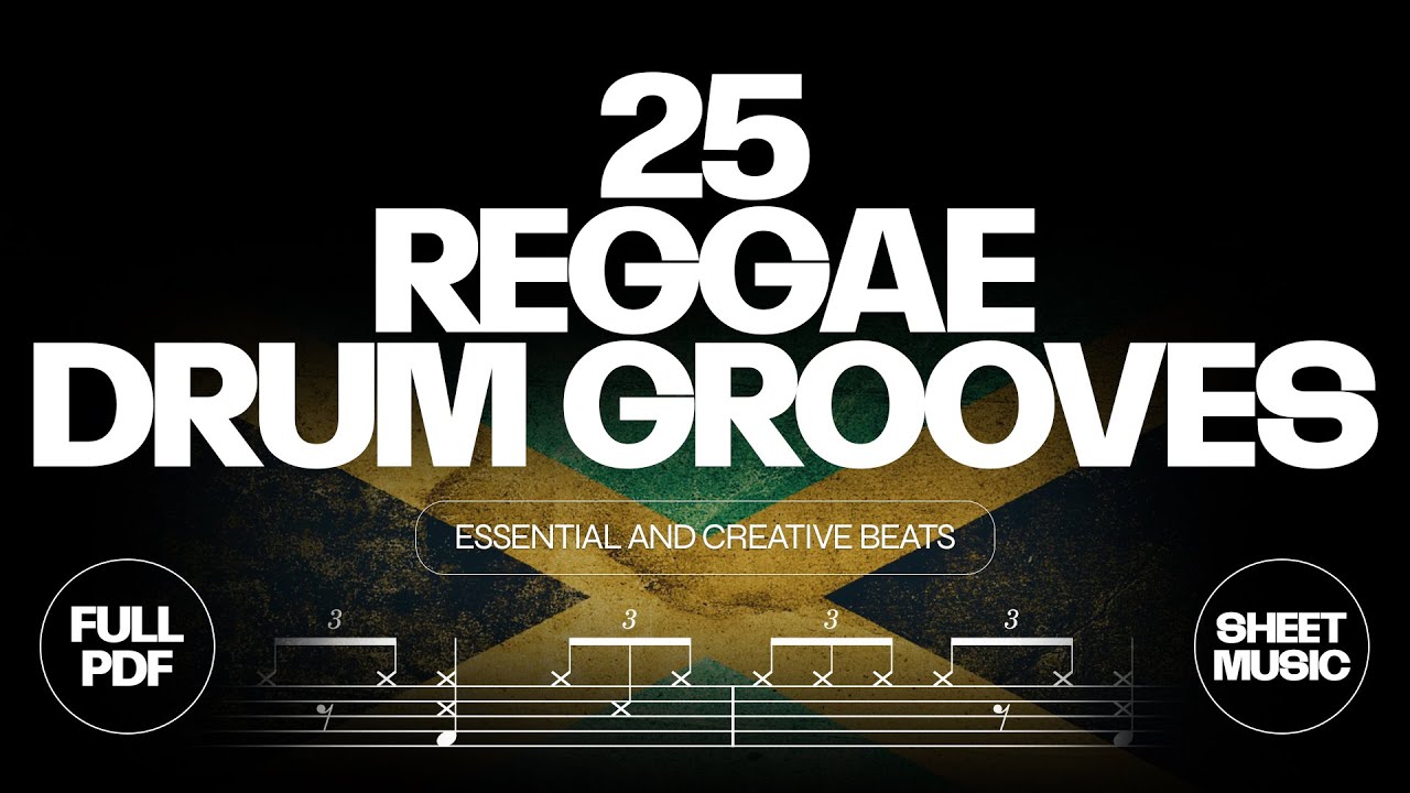 25 Reggae Drum Grooves for All Levels | Essential & Creative Beats | Sheet Music #1