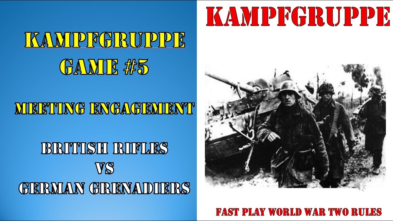 Kamfgruppe Game#5   Meeting Engagement