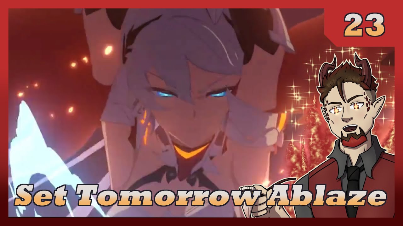 Set Tomorrow Ablaze | Honkai Impact 3rd | Ep. 23 [PC]