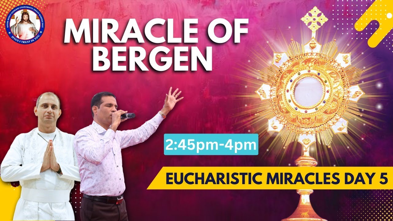 EUCHARISTIC MIRACLES | Day 5 | Miracle of Bergen | Br. Prakash Dsouza | (5th jan 2025)