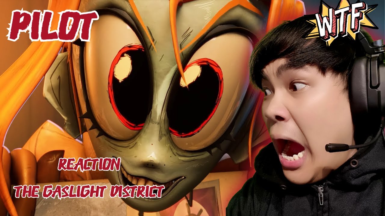 Reaction THE GASLIGHT DISTRICT: PILOT ถูกใจคนชอบงานภาพโหดๆแน่นอน