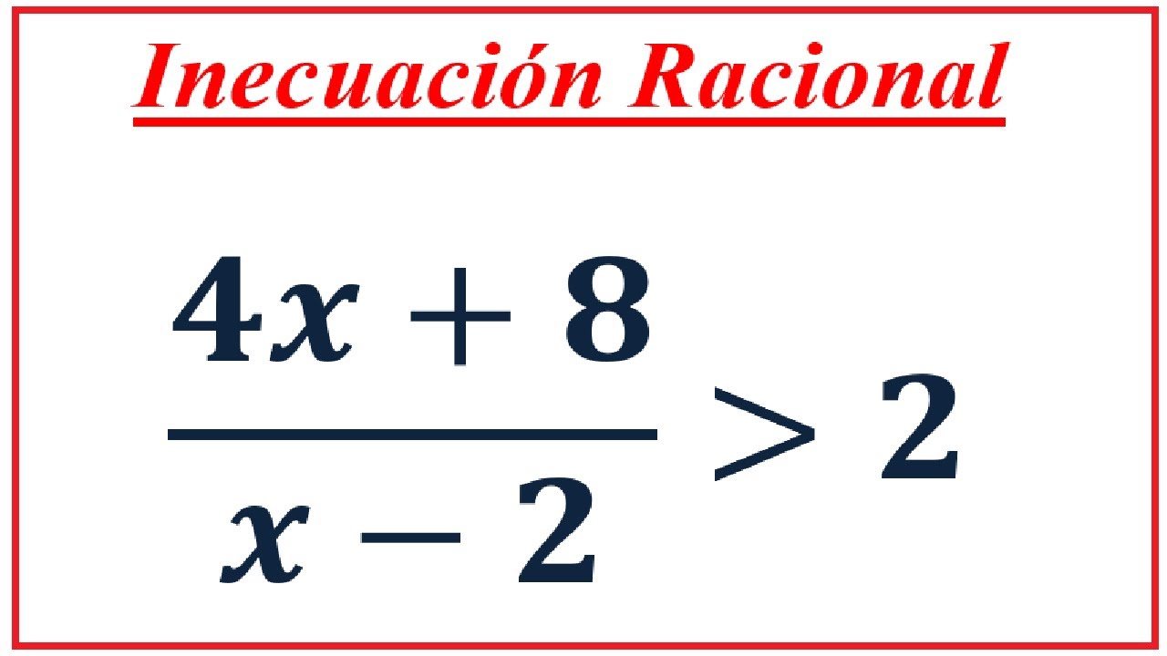 Inecuación Racional #6