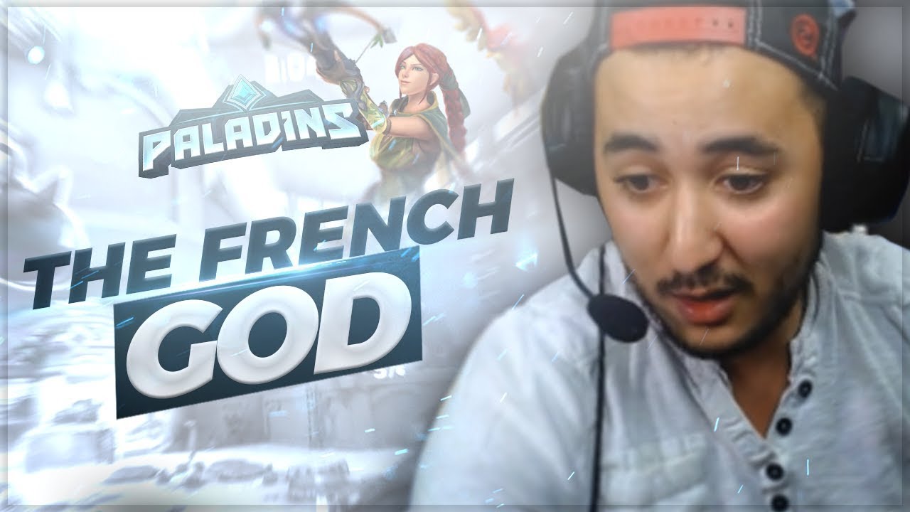 THE FRENCH GOD ! ► PALADINS