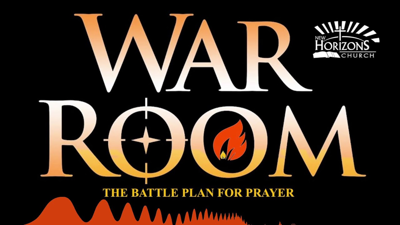 Day 3 | March 3 | War Room: The Battle Plan for Prayer | Fresh Fire Prayer Series
