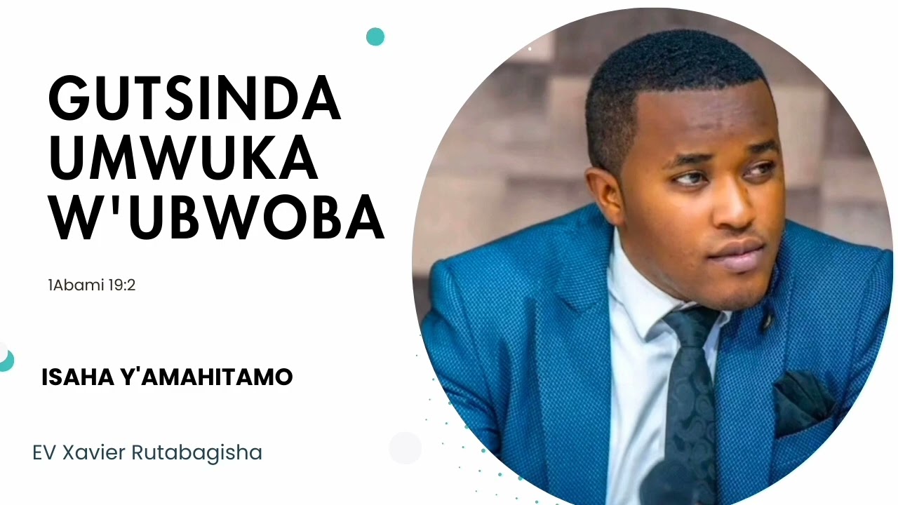 GUTSINDA UMWUKA W'UBWOBA