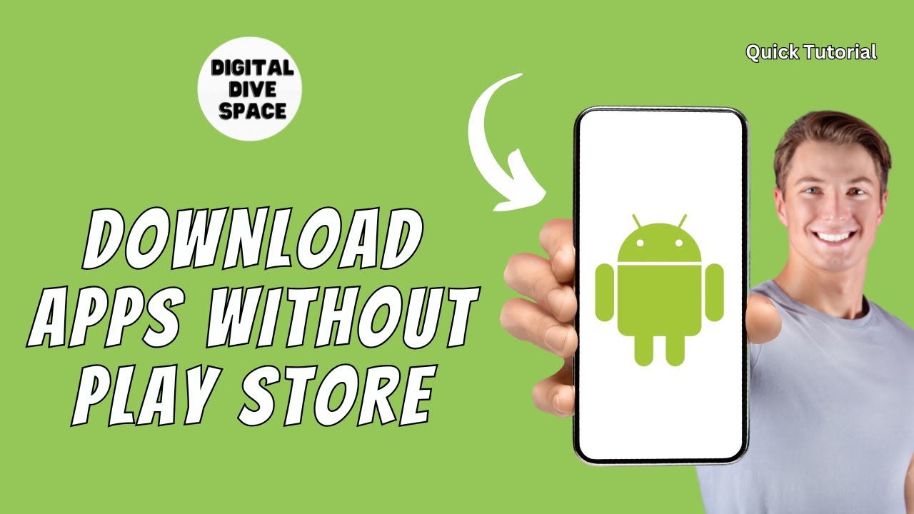 How to Download Apps Without Google Play Store on Android