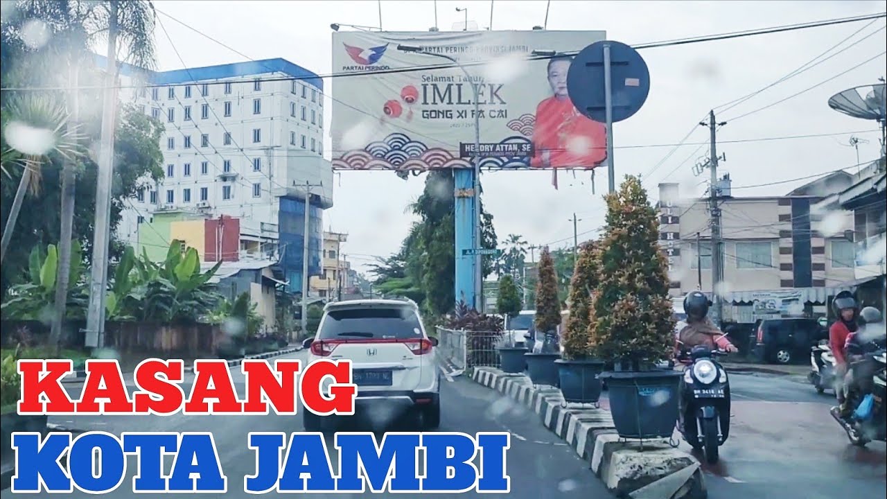 KELILING KOTA JAMBI 2022 || TRIP KASANG JAMBI TIMUR