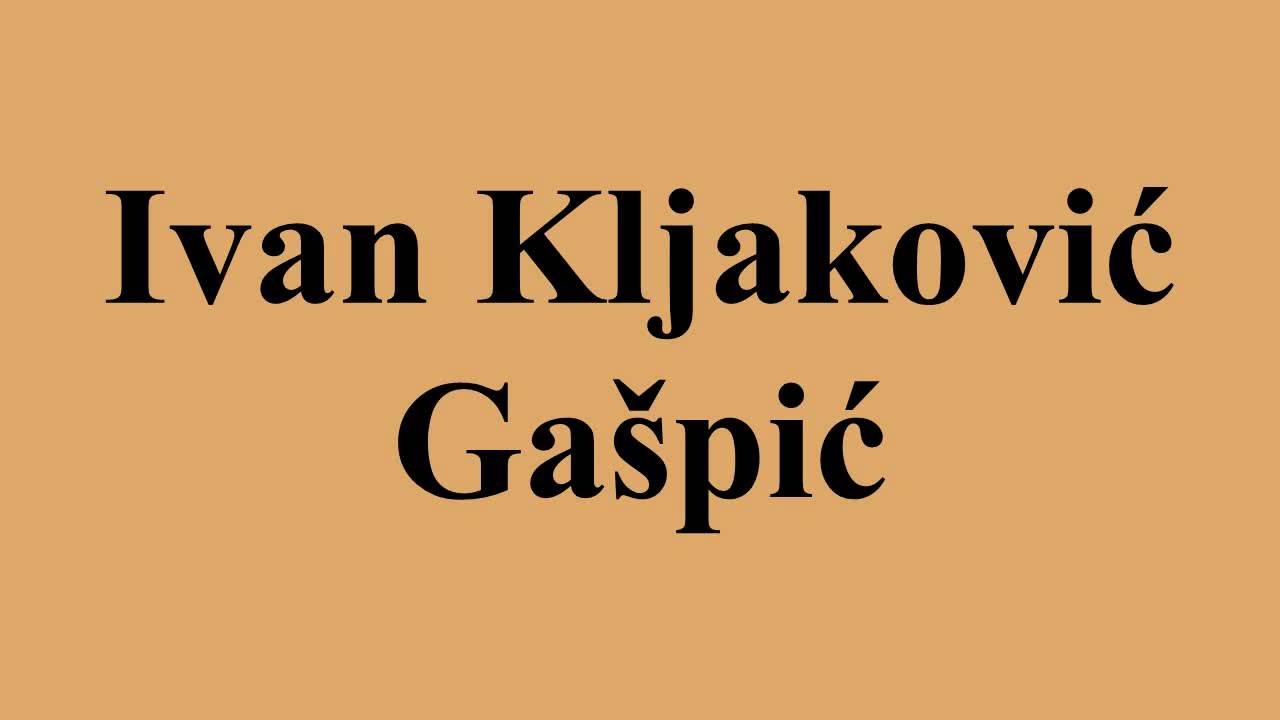 Ivan Kljaković Ga&scaron;pić