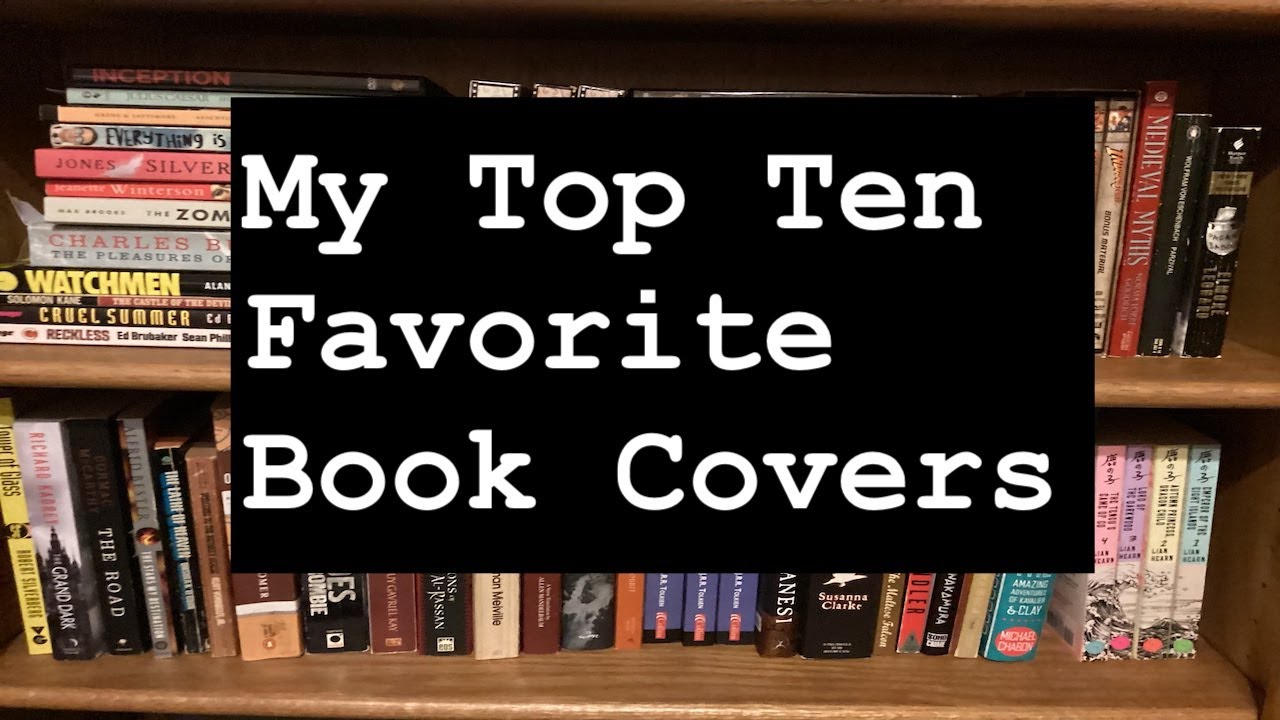 My Top 10 Favorite Book Covers