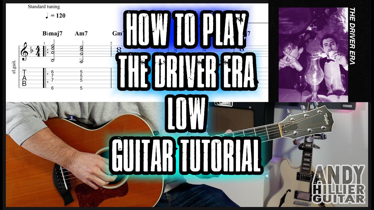 How to play The Driver Era - LOW Guitar Tutorial Lesson