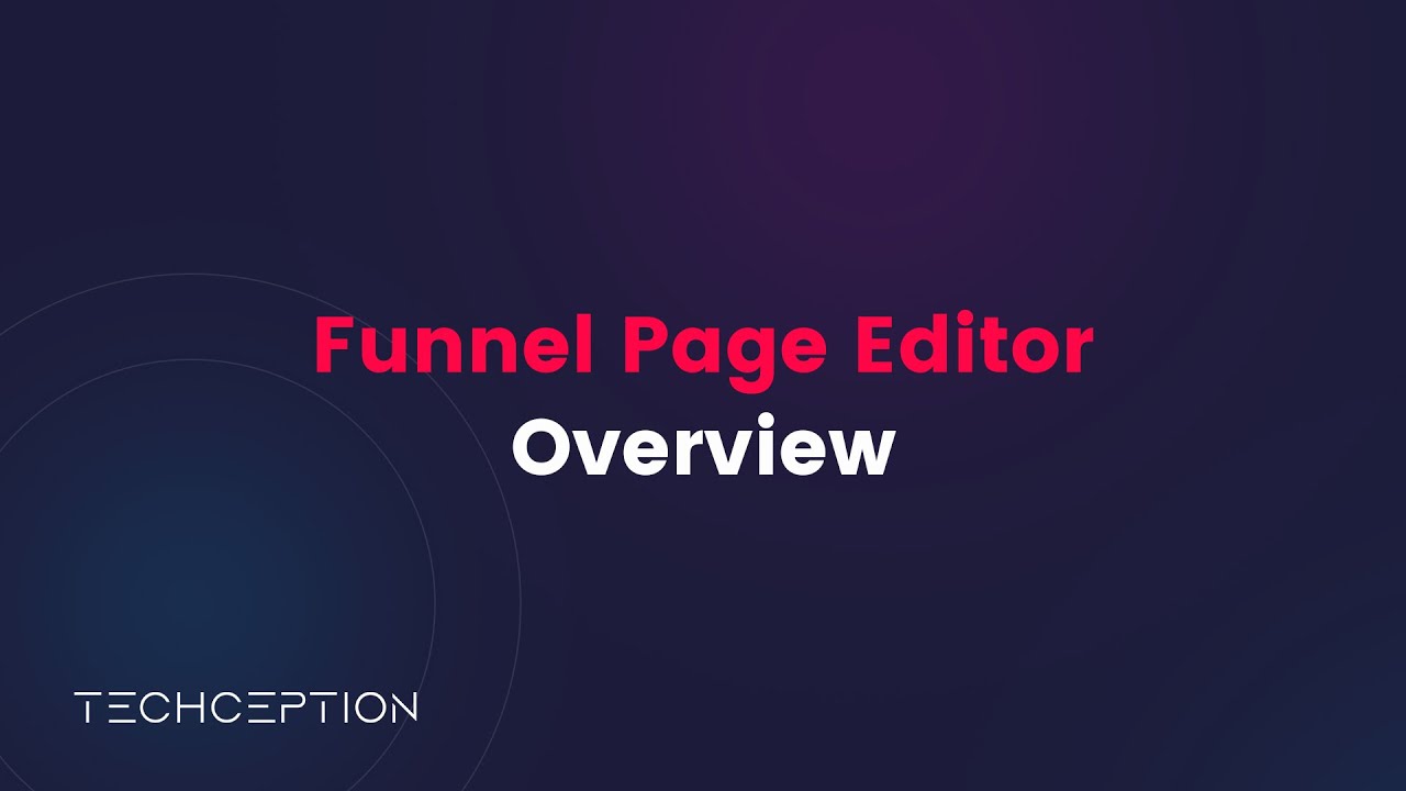 The Funnel Page Editor