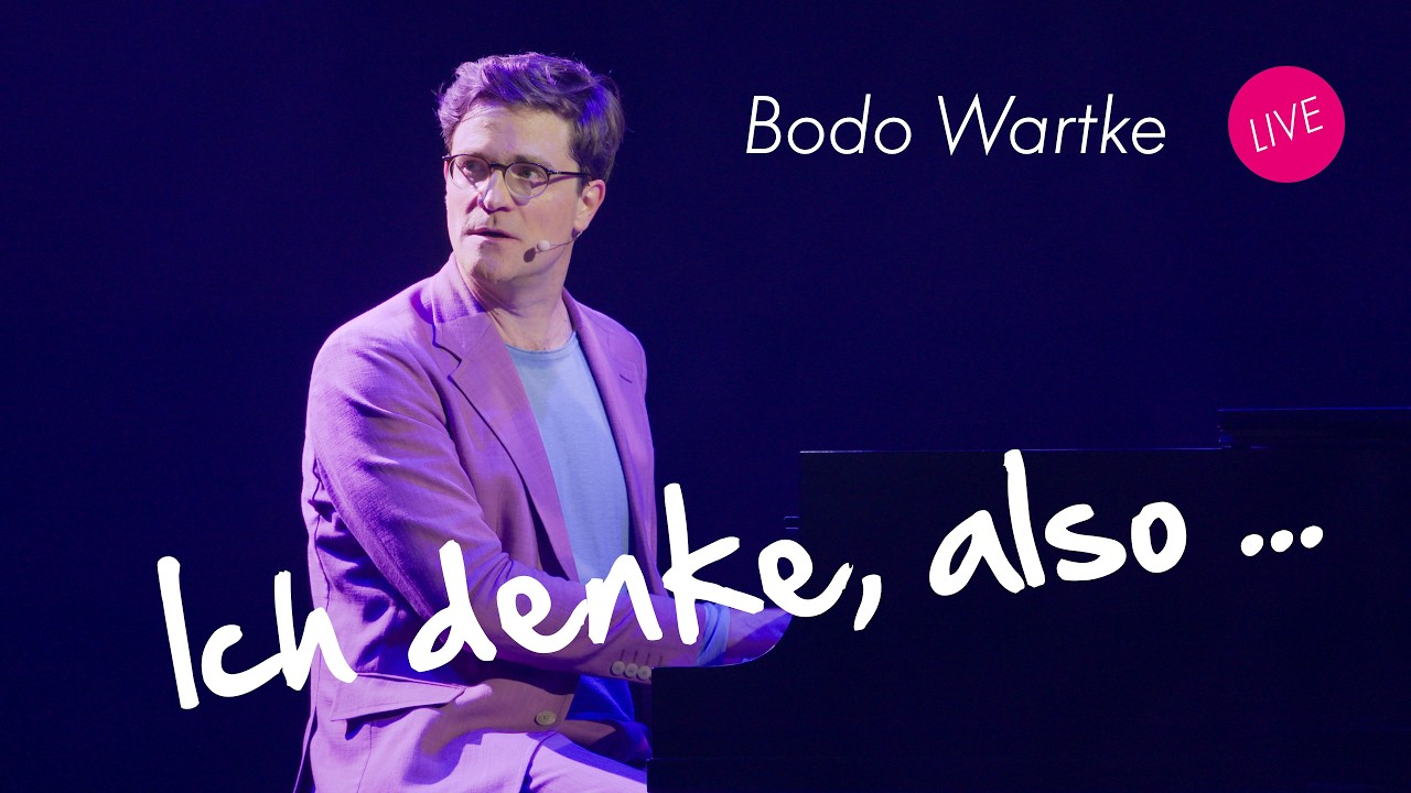 Das Lied vom Denken - Bodo Wartke (live)