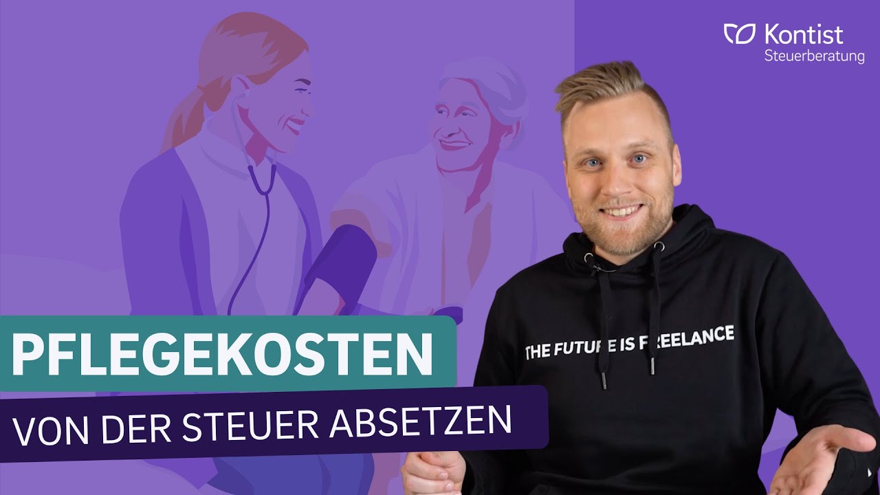 Welche Pflegekosten kannst du absetzen? Voraussetzungen und der Pflegepauschbetrag.