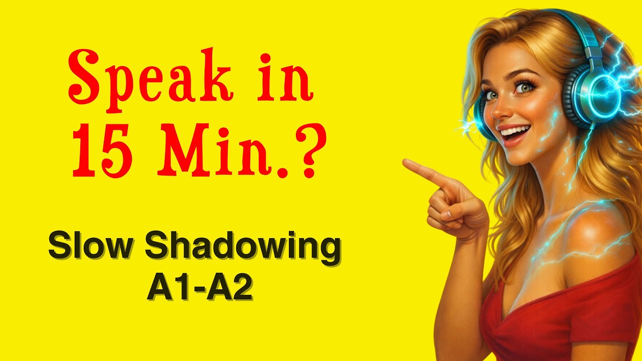 Learn English Speaking Practice | Slow English Podcast for Beginners | A1–A2 Shadowing & Fluency