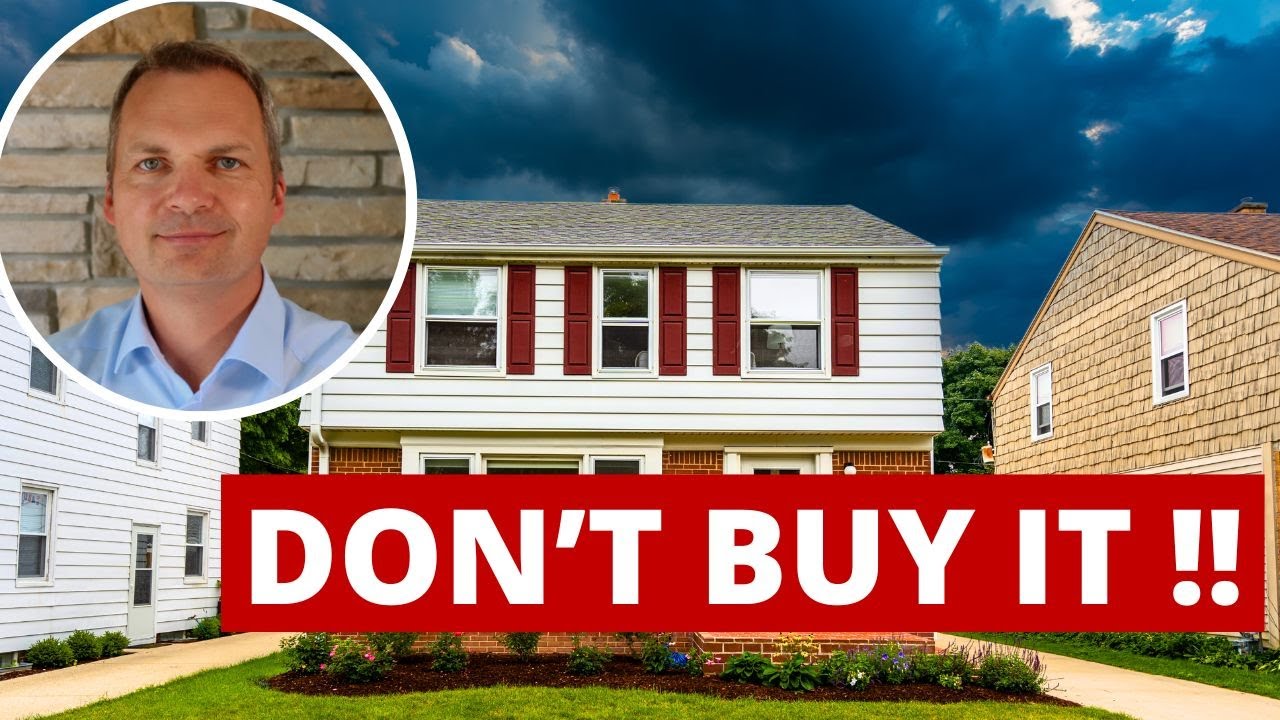 Top Reasons Why You Should NOT Buy a House - Milwaukee