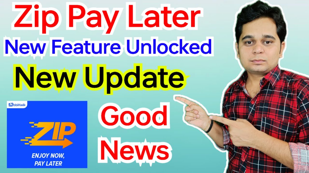Zip Pay Later New Feature Unlocked | Zip Pay Later New Update | Mobikwik App New Update ?