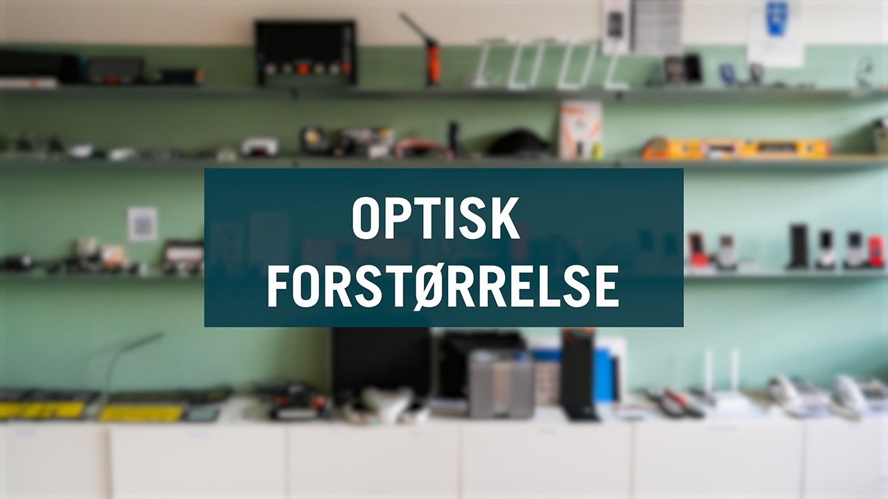 Optisk forstørrelse - IBOS' Hjælpemiddeludstilling