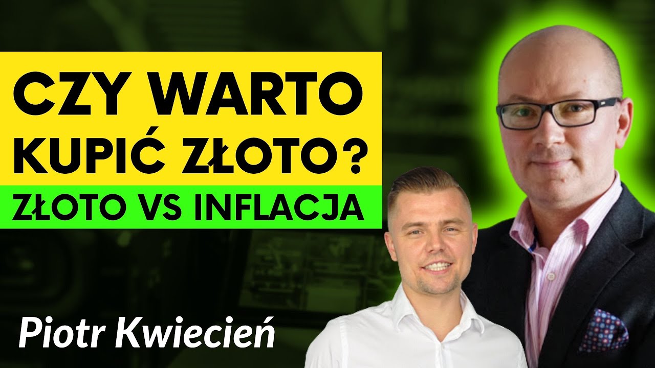 Jak chronić pieniądze przed inflacją? Czy warto kupić złoto? | Piotr Kwiecień | ASBiRO