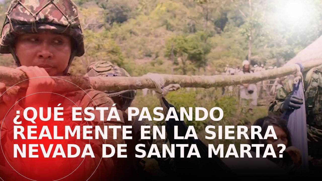 ¿Qué está pasando en la Sierra Nevada? Hay indígenas heridos y comunidades confinadas