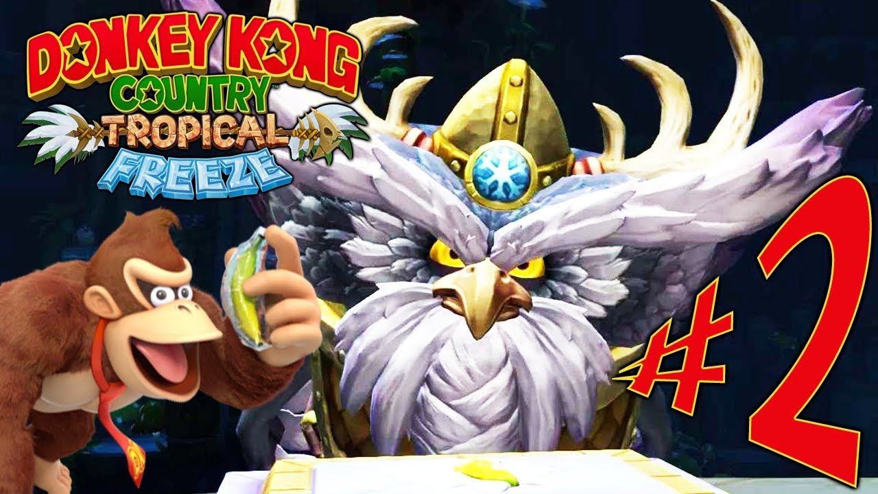 Donkey Kong Country Tropical Freeze - Parte 2: Corujão e 3 Ninjas! [ Nintendo Switch - Playthrough ]