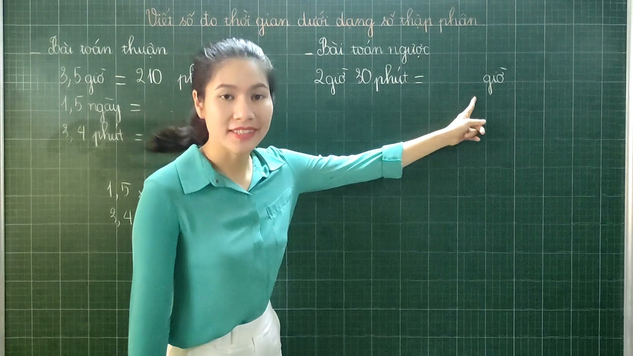 [Toán lớp 5] Viết số đo thời gian dưới dạng số thập phân - Cô giáo Mỹ Giang(Zalo: 0982625513)