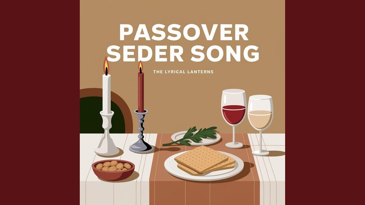 Passover Seder Song