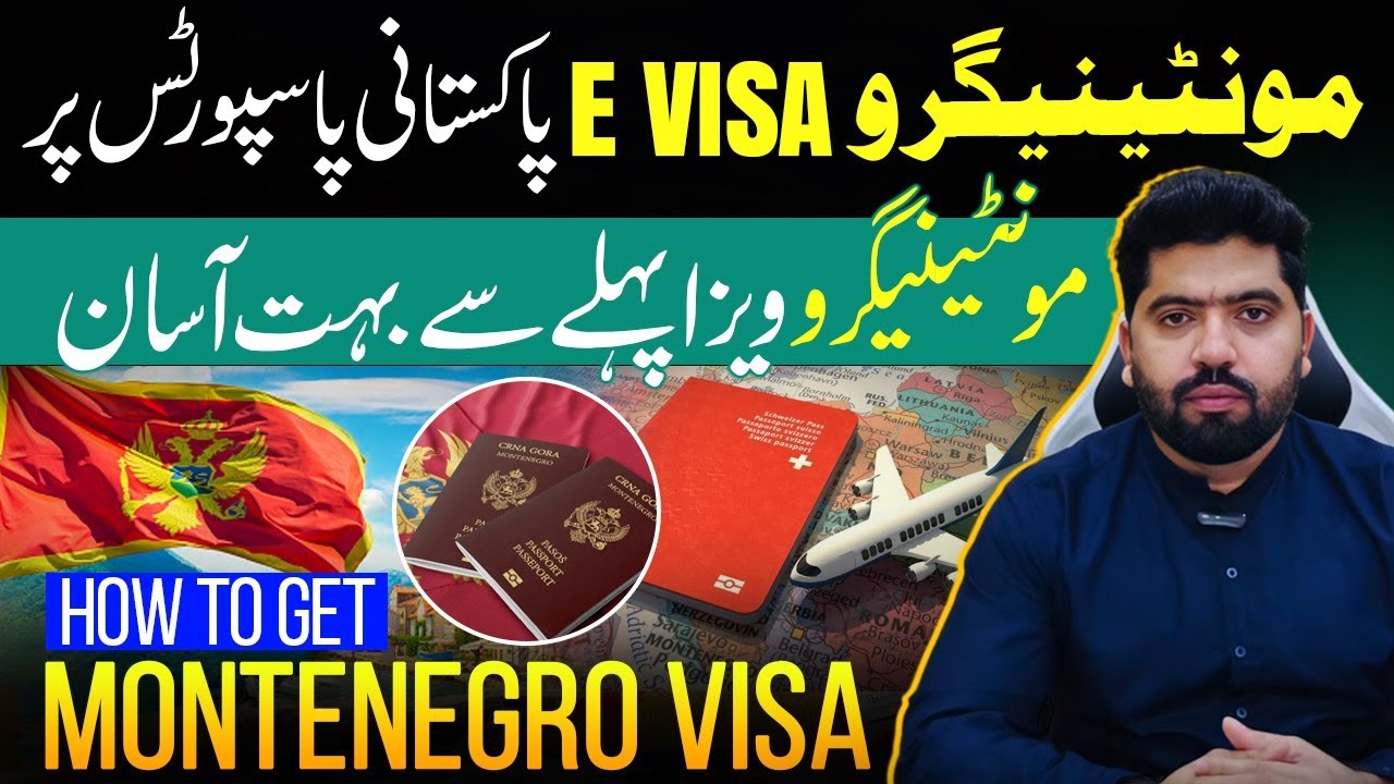 Montenegro Visa for Pakistani 2025 | Montenegro E visa Requirements Update