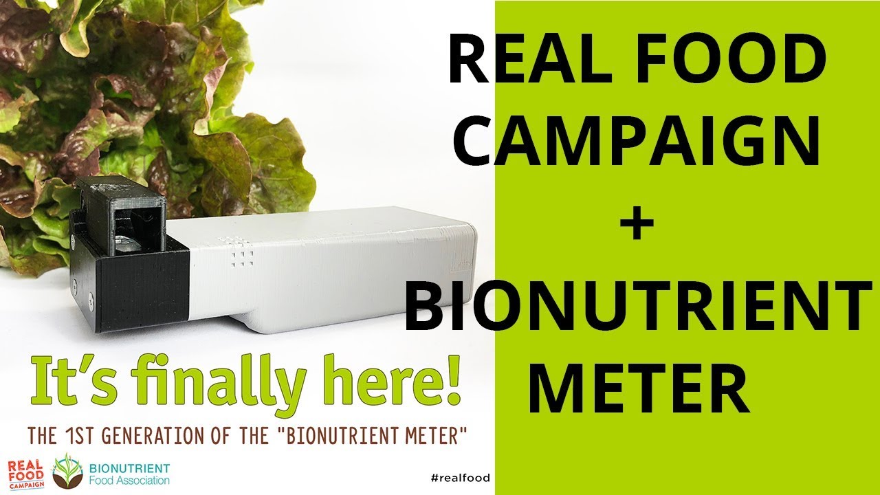 Real Food Campaign + Bionutrient Meter Lab Report Year One - SNC18