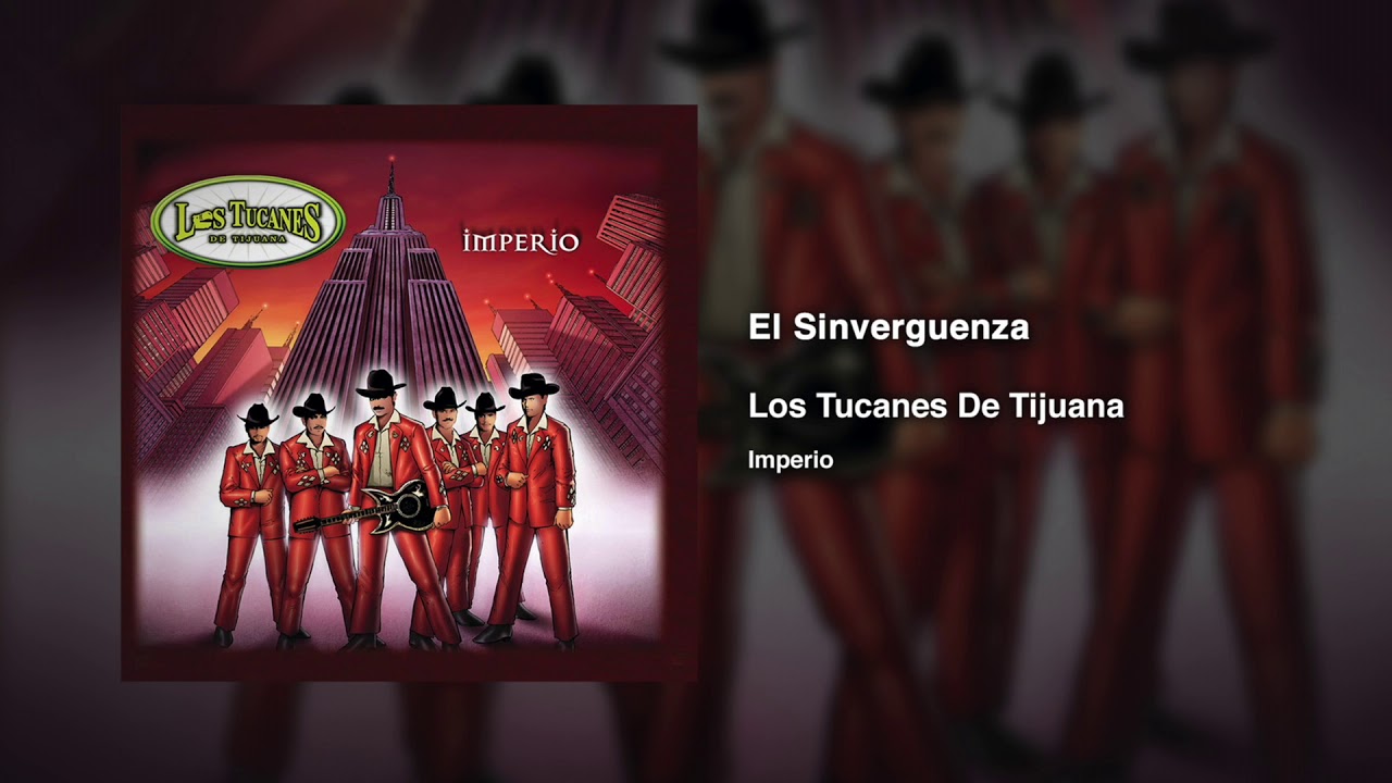 El Sinvergüenza – Los Tucanes De Tijuana (Audio Oficial)
