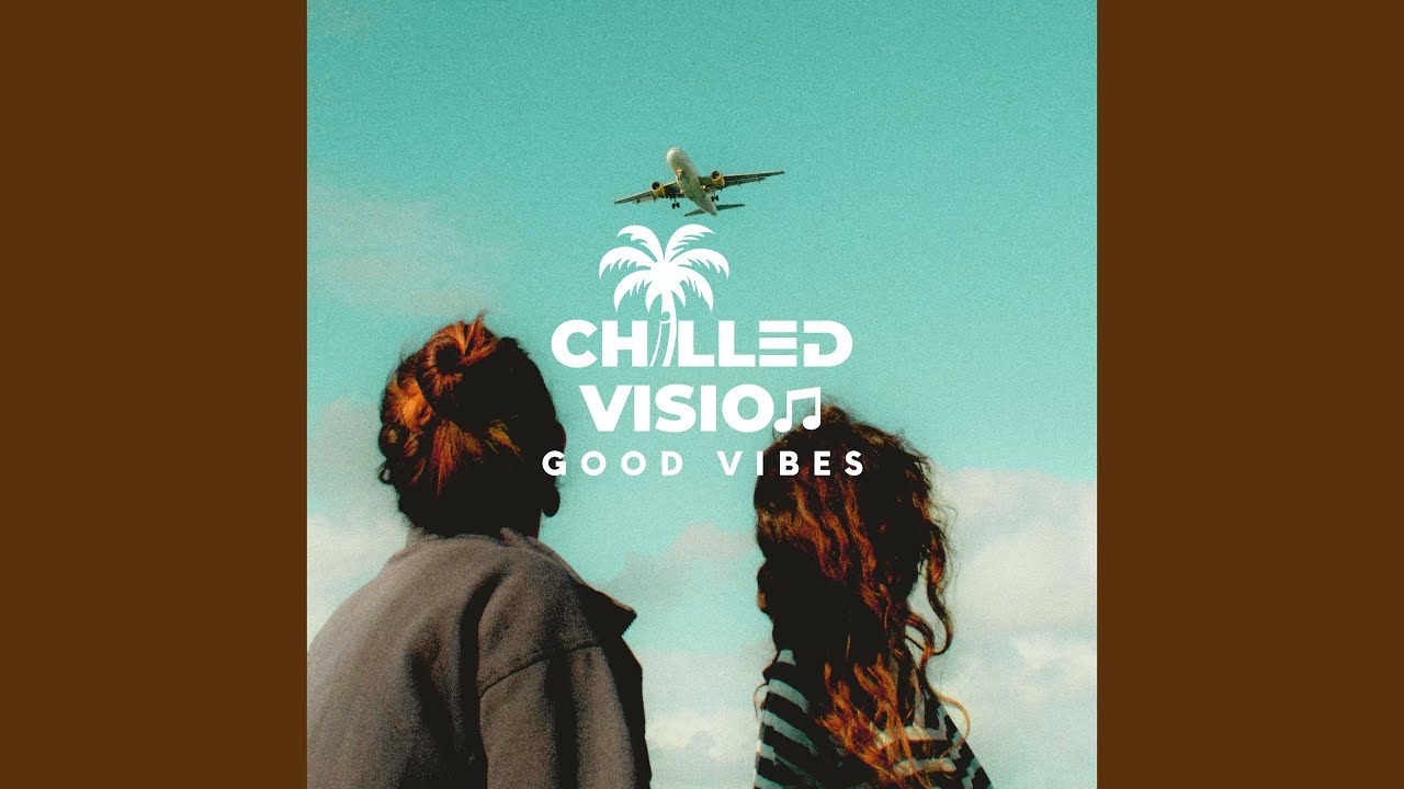 Good Vibes