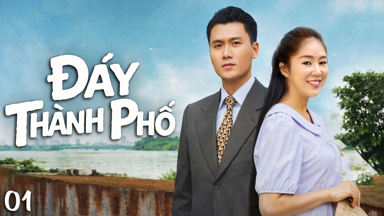 Phim Hay | Đ&aacute;y Th&agrave;nh Phố - Tập 1 | Phim Việt Nam Mới Nhất | Phim Truyền H&igrave;nh Việt Nam HOT Nhất 2026
