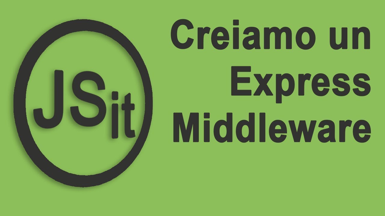 Creiamo un Express middleware
