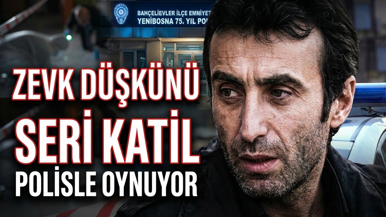Dört Cinayeti İşleyen Seri Katil Nasıl Yakalandı? Osman Bora Çuhacı