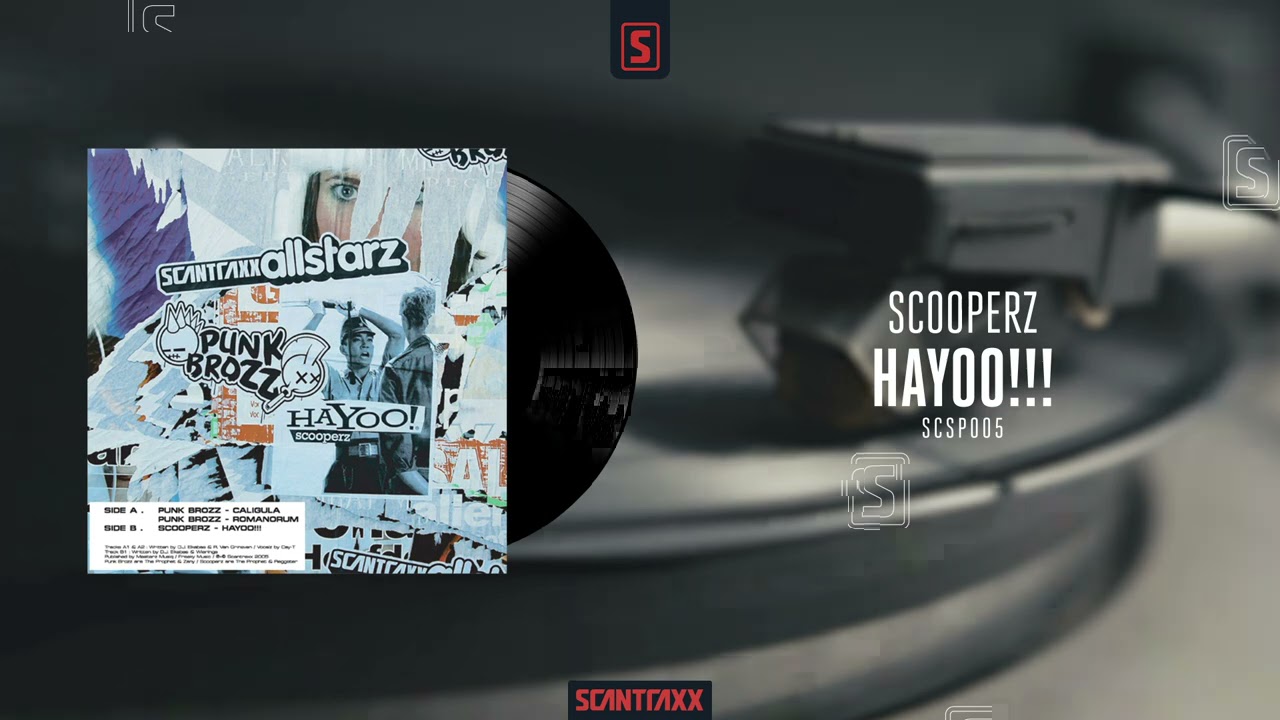 Scooperz - Hayoo!!! (Official Audio)