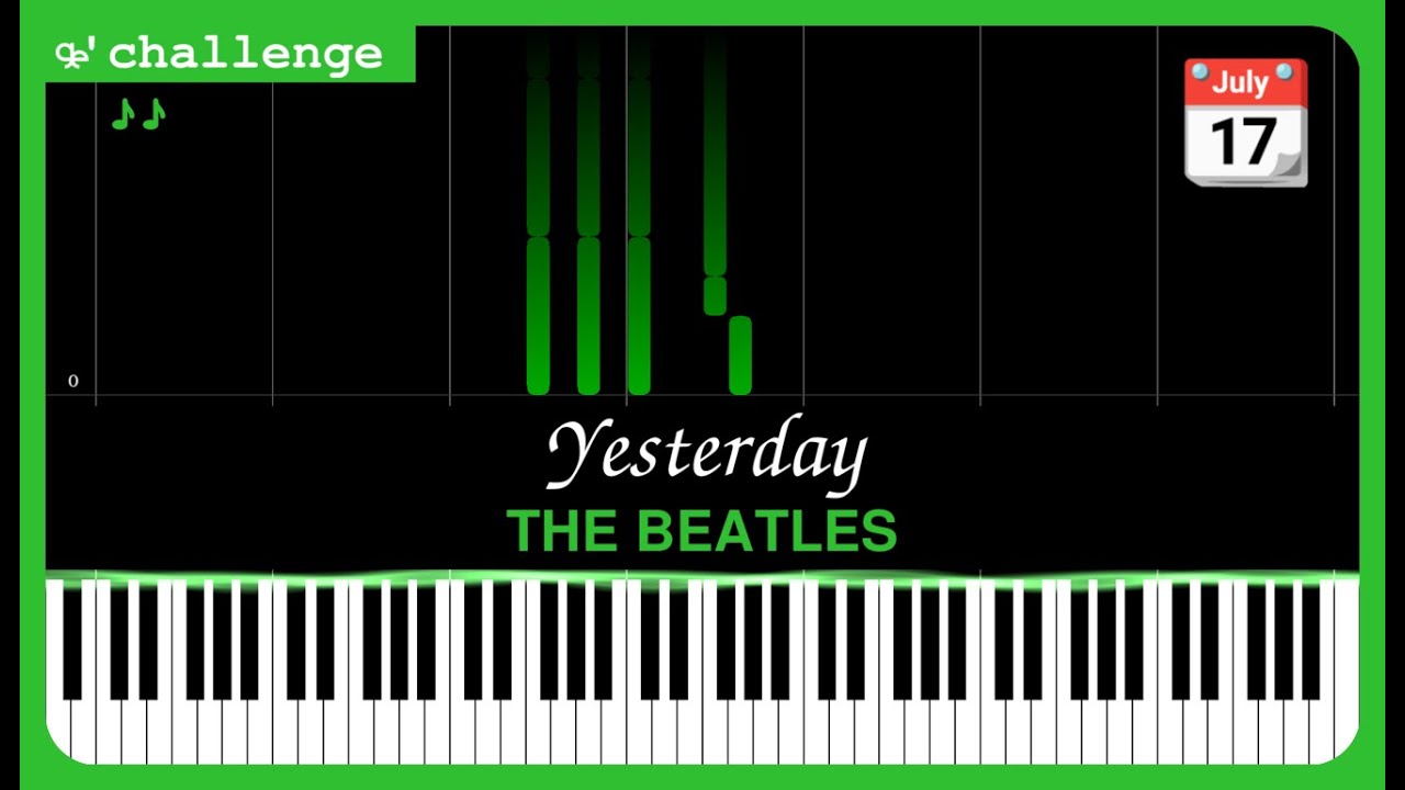 Yesterday 📆 THE BEATLES #challenge #piano #melody @musihacks