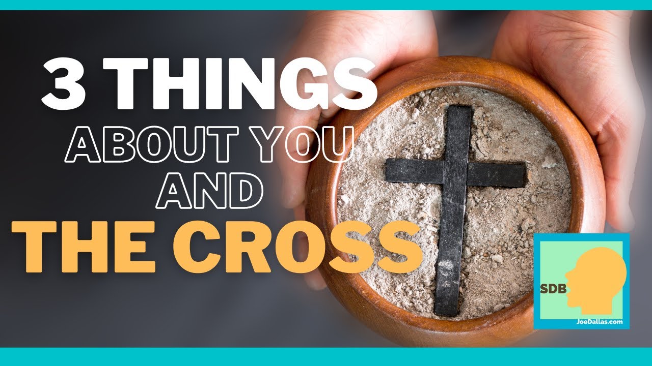 3 Things About YOU and the CROSS