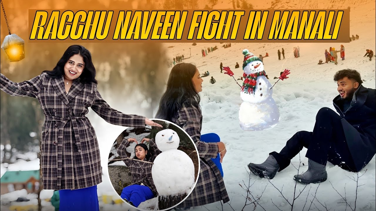 Racchu Naveen fight 🤦‍♀️😓||solang valley heng ide nodi ||racchunaveenvlogs||