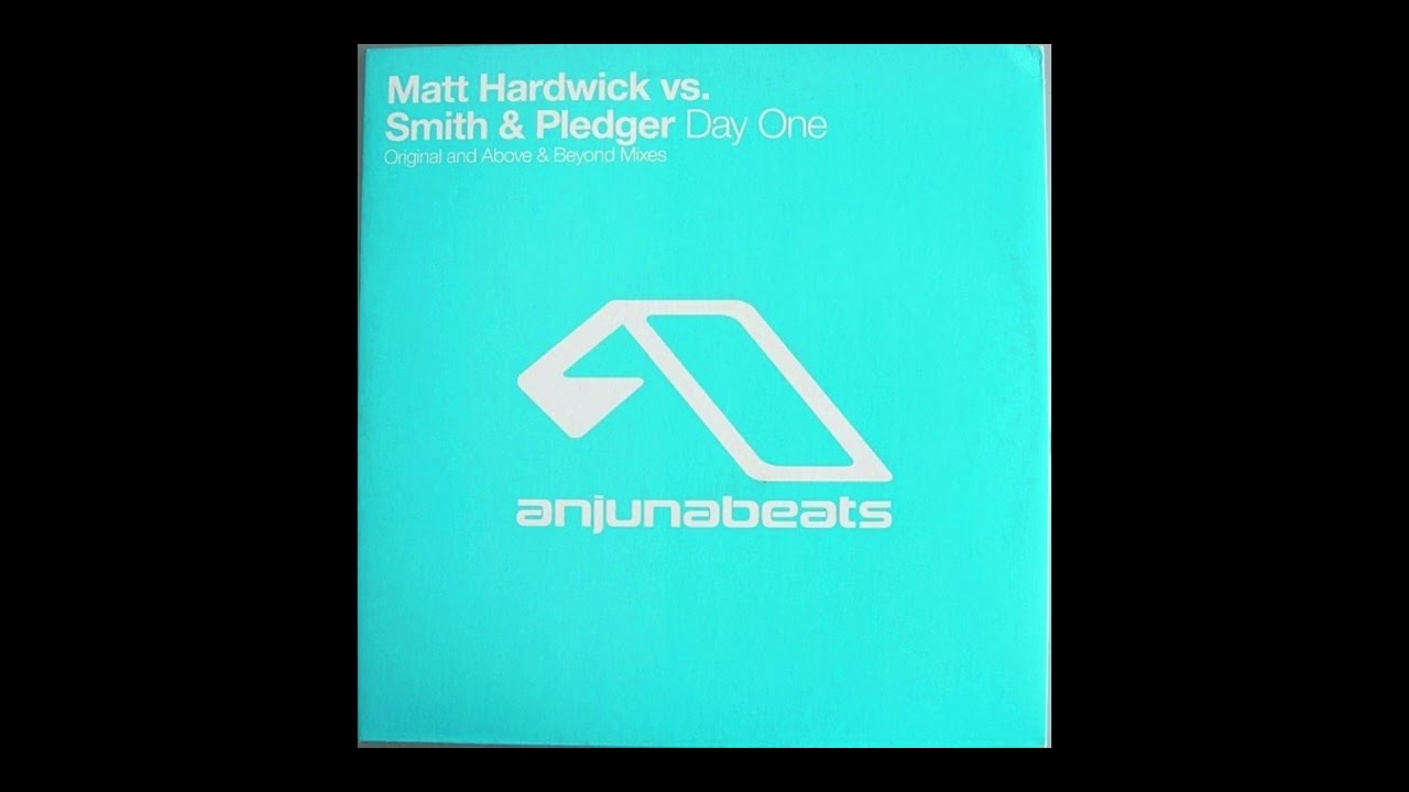 Matt Hardwick Vs. Smith & Pledger – Day One (Original Mix)