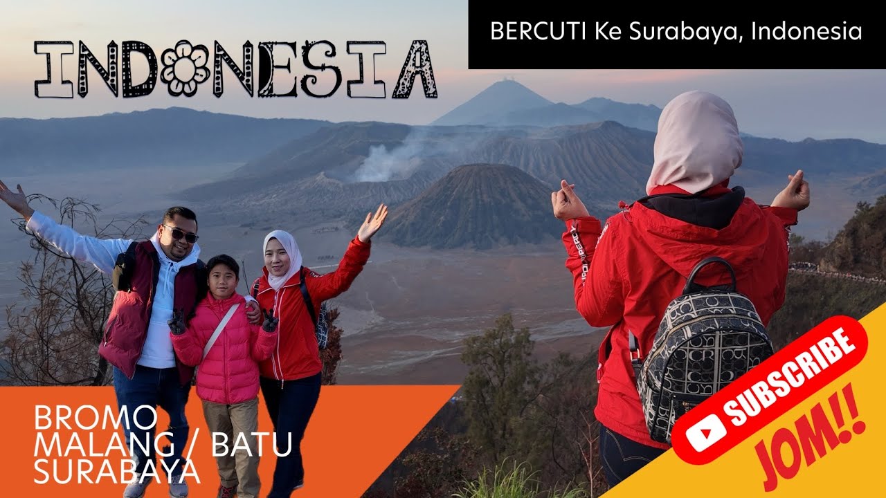 KE SURABAYA 🇮🇩 :: GUNUNG BROMO