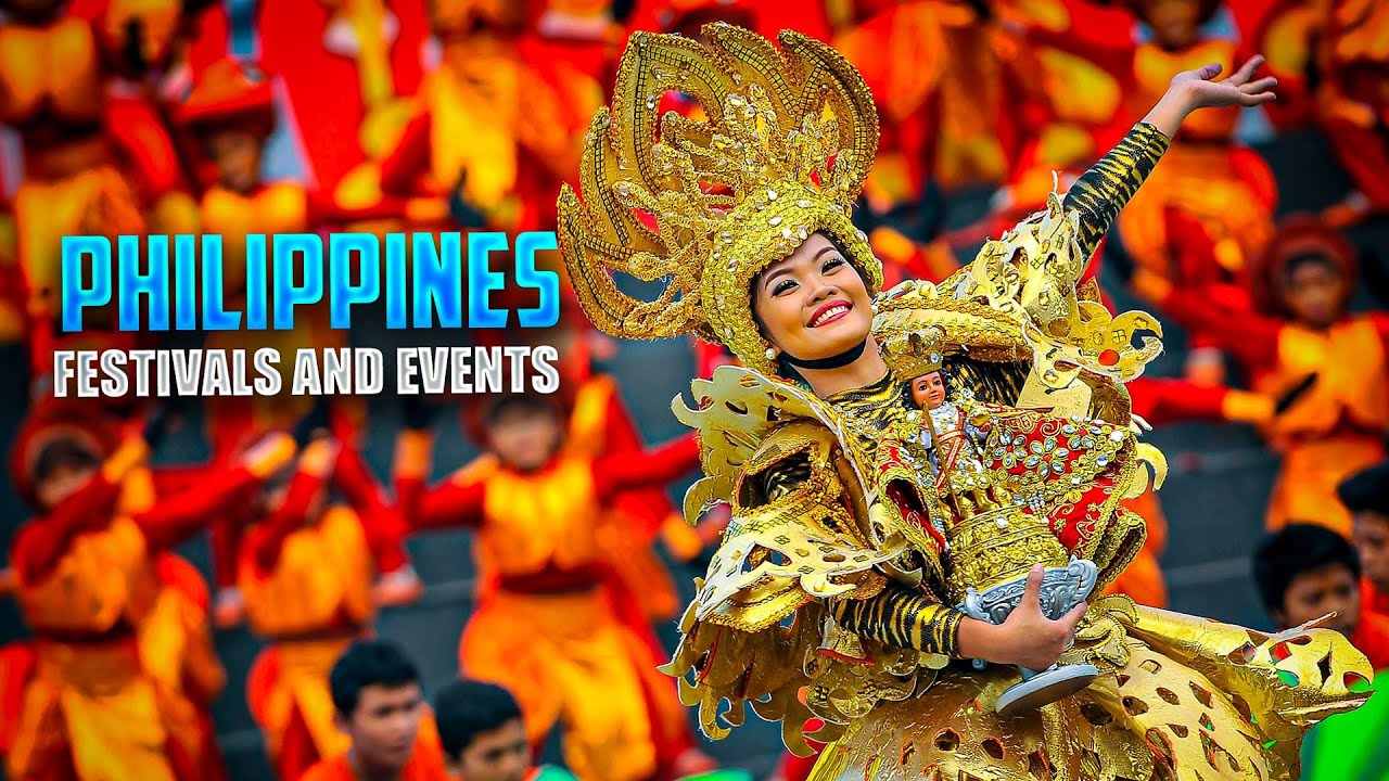 Top 10 Festivals and Events in the Philippines | Discover Philippine Culture and Celebrations