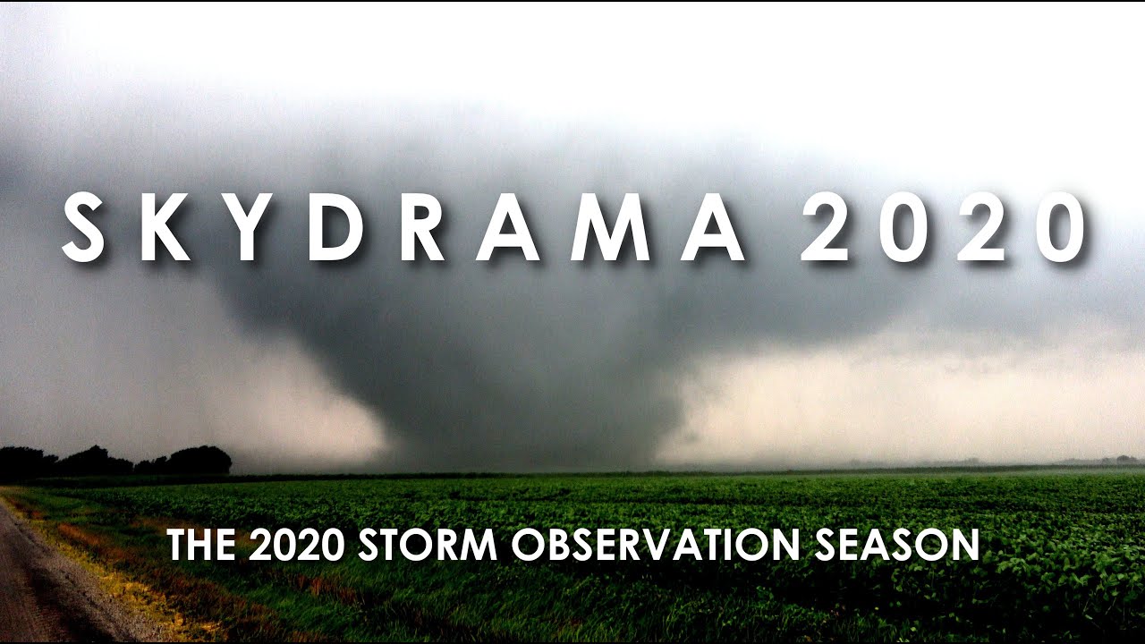 SKYDRAMA 2020 | The 2020 Storm Observation Season