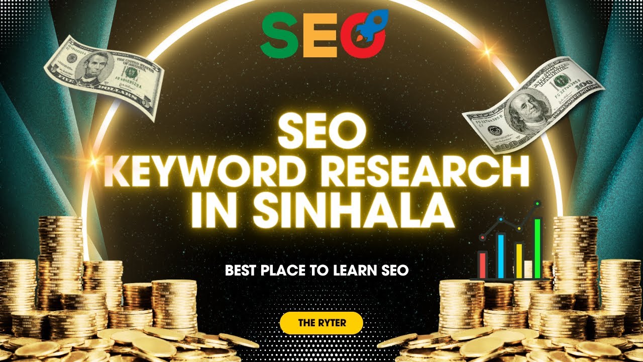 Best SEO Keyword Research in Sinhala [Must Watch] හරියටම හරියන්න KW Research එකක් කරගන්නෙ මෙහෙමයි..