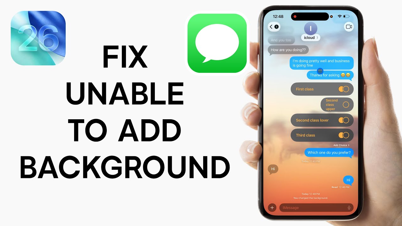 iOS 26: How to FIX Unable to Add Background in Messages on iPhone
