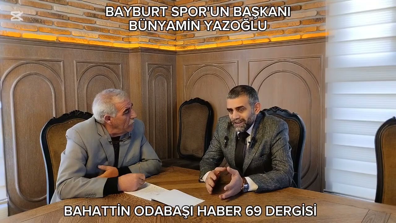 BAYBURT SPOR'UN  BAŞKANLIĞINA SEÇİLEN BÜNYAMİN YAZOĞLU İLE KONGREYİ DEĞERLENDİRDİK... 